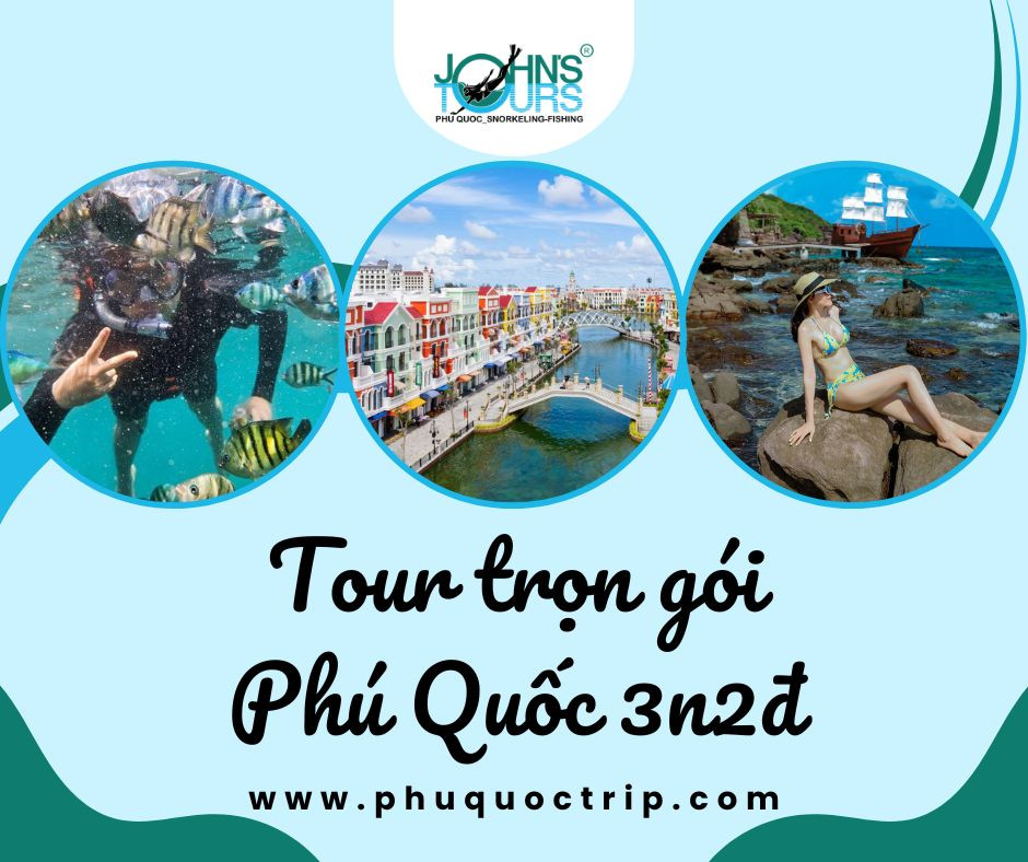 Tour Trọn Gói Phú Quốc 3 ngày 2 đêm chỉ từ 1.965.000Đ